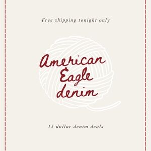 American Eagle Denim Sunday Show Free Shipping!